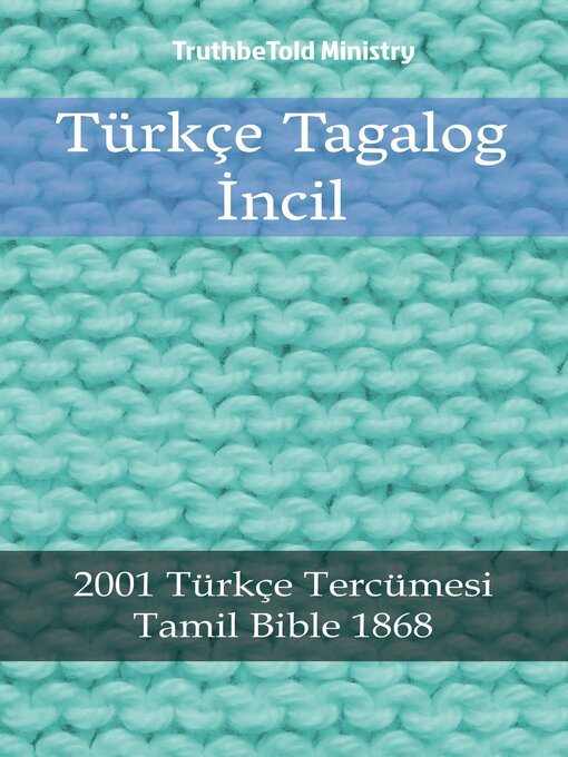 Title details for Türkçe Tagalog İncil by TruthBeTold Ministry - Available